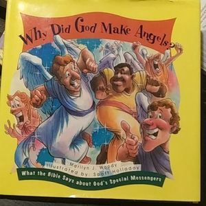 Why did God make angels